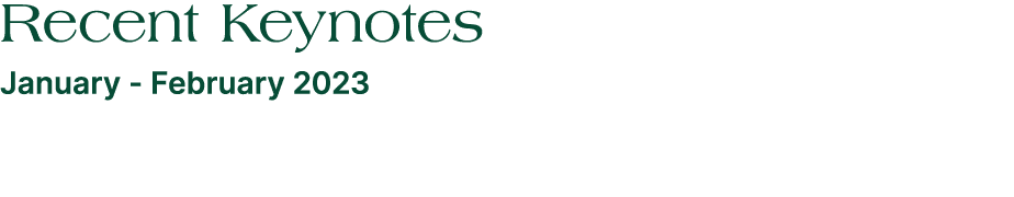 Recent Keynotes January February 2023 