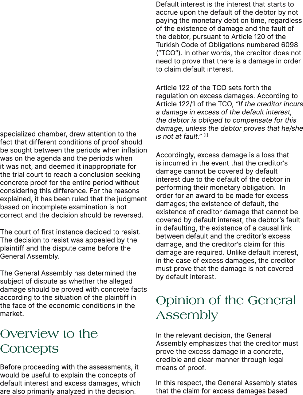 specialized chamber, drew attention to the fact that different conditions of proof should be sought between the perio...