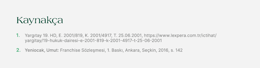 Kaynak a 1. Yarg tay 19. HD, E. 2001/819, K. 2001/4917, T. 25.06.2001, https://www.lexpera.com.tr/ictihat/yargitay/19...