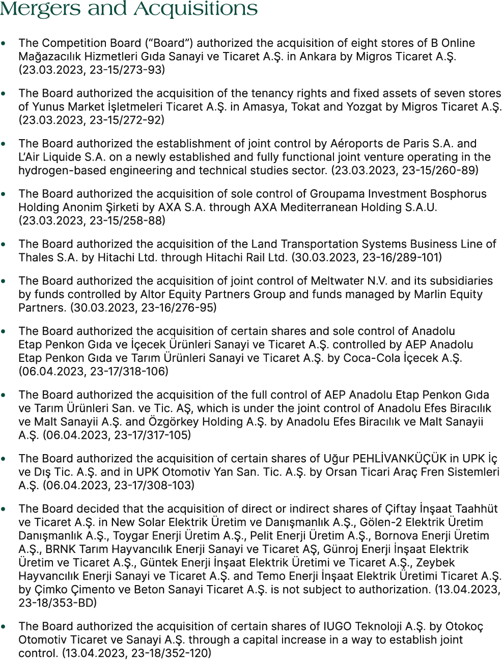 Mergers and Acquisitions • The Competition Board (“Board”) authorized the acquisition of eight stores of B Online Ma ...