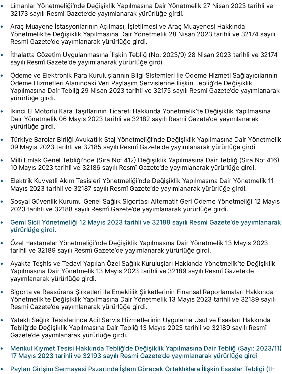 • Limanlar Y netmeli i’nde De i iklik Yap lmas na Dair Y netmelik 27 Nisan 2023 tarihli ve 32173 say l Resmi Gazete’...
