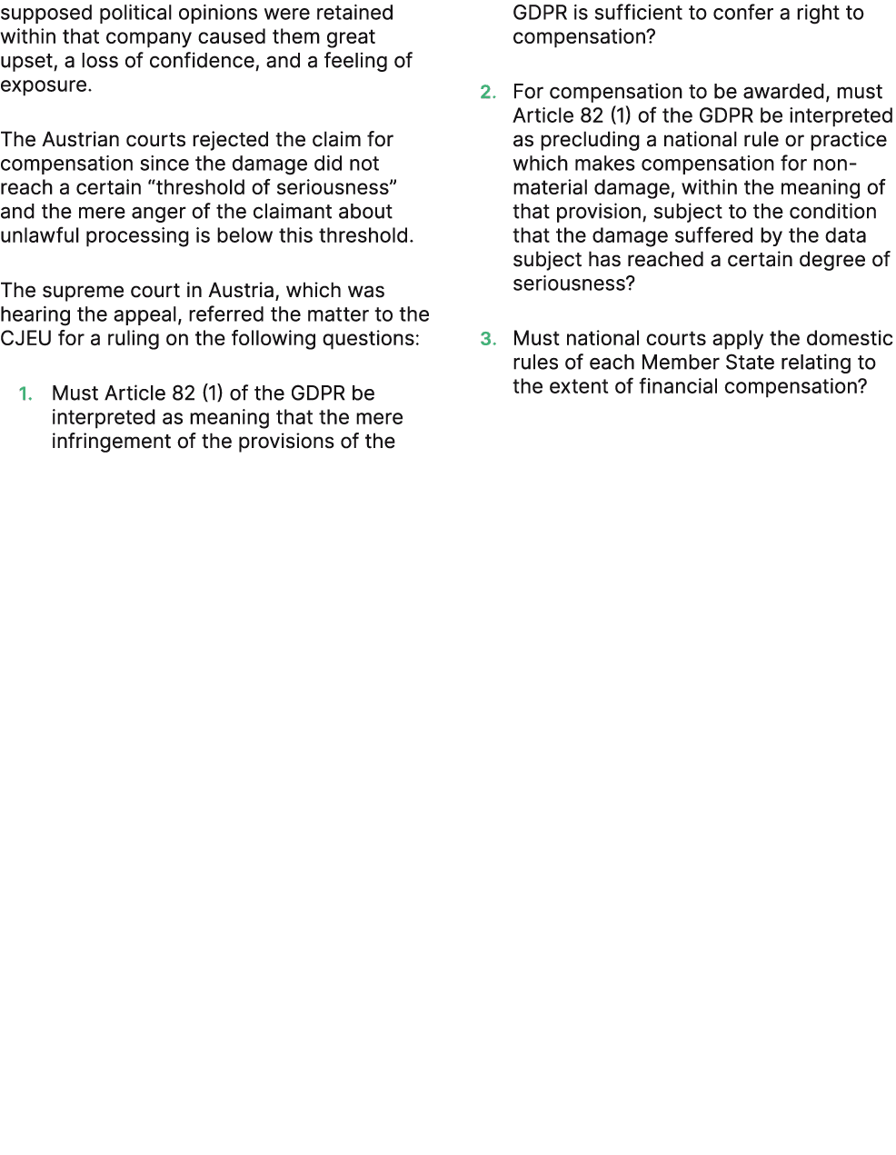supposed political opinions were retained within that company caused them great upset, a loss of confidence, and a fe...