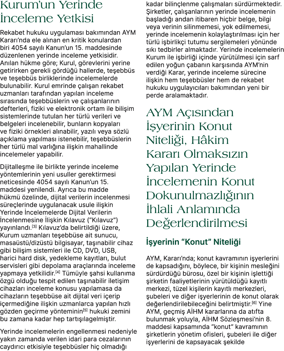 Kurum’un Yerinde nceleme Yetkisi Rekabet hukuku uygulamas  bak m ndan AYM Karar ’nda ele al nan en kritik konulardan...