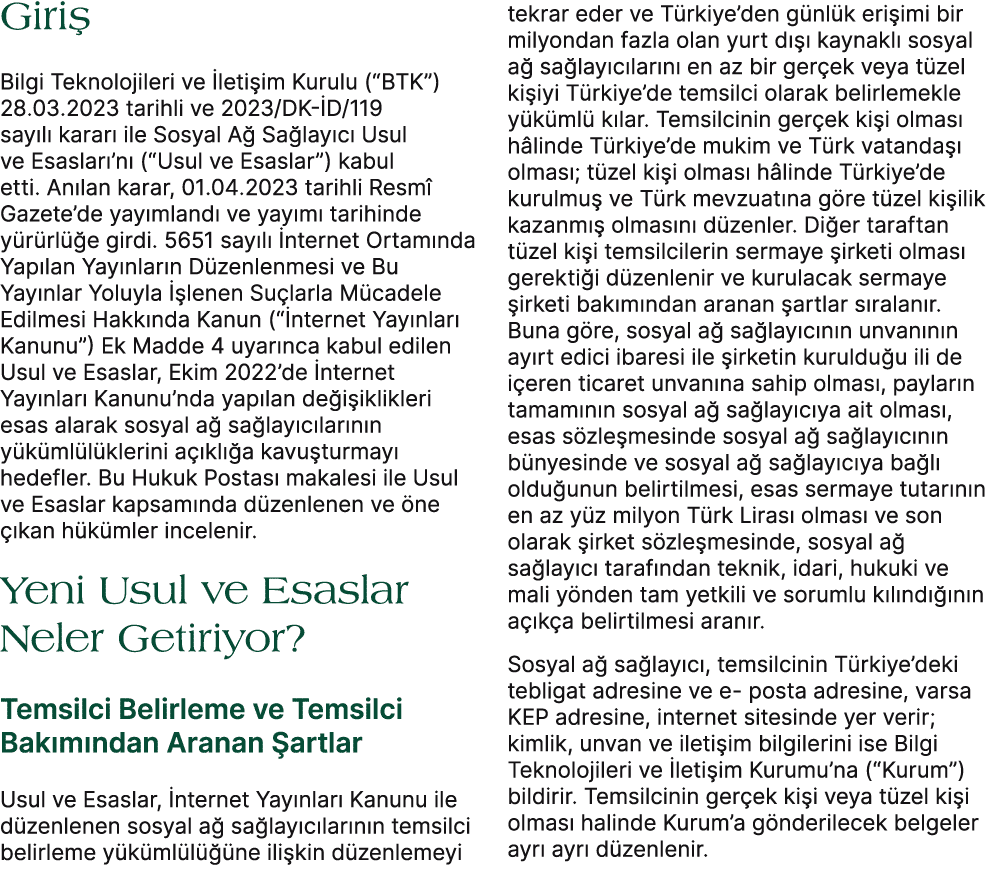 Giri Bilgi Teknolojileri ve  leti im Kurulu (“BTK”) 28.03.2023 tarihli ve 2023/DK  D/119 say l  karar  ile Sosyal A ...