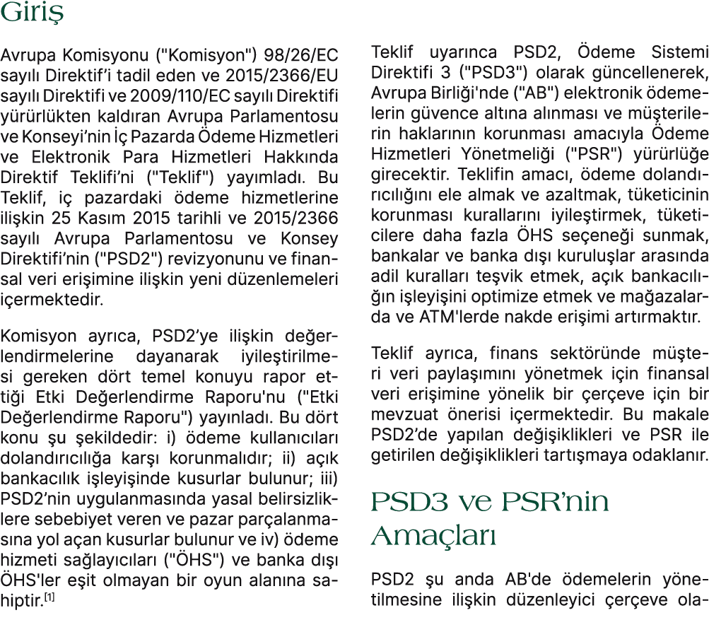 Giri Avrupa Komisyonu (\“Komisyon\") 98/26/EC say l  Direktif’i tadil eden ve 2015/2366/EU say l  Direktifi ve 2009/...