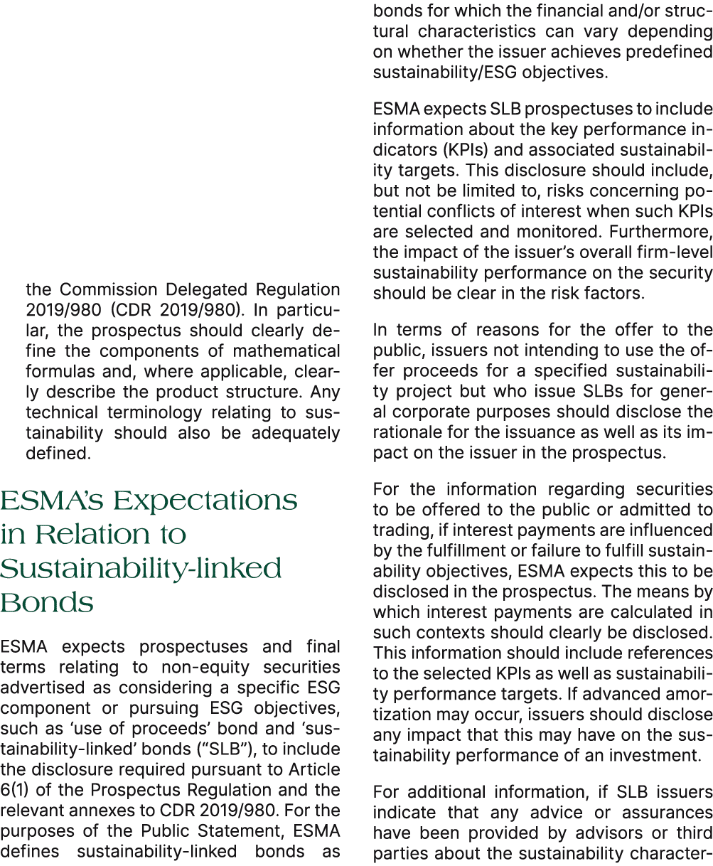 the Commission Delegated Regulation 2019/980 (CDR 2019/980). In particular, the prospectus should clearly define the ...