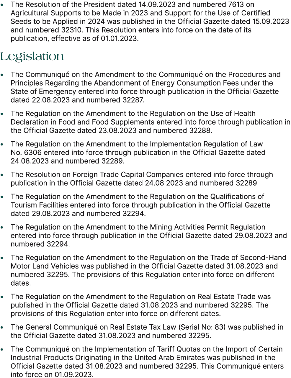 • The Resolution of the President dated 14.09.2023 and numbered 7613 on Agricultural Supports to be Made in 2023 and ...