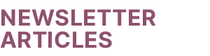NEWSLETTER ARTICLES