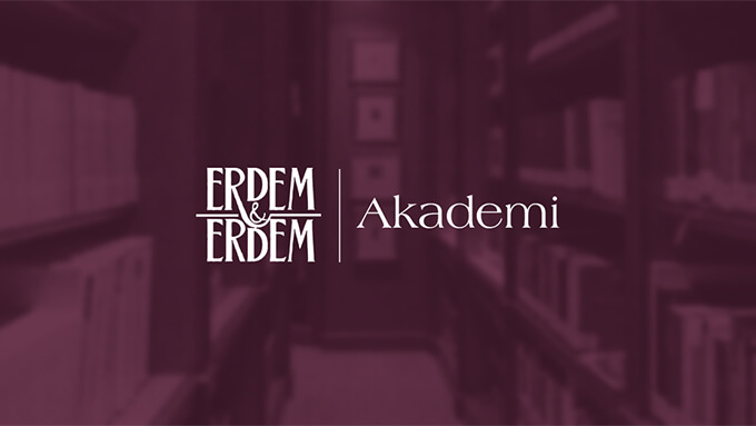 Erdem & Erdem Akademi 2024 2. Çeyrek Sunumları